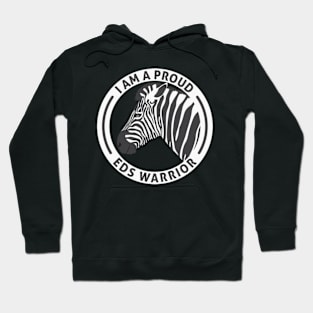 Ehlers Danlos Awareness Proud EDS Warrior Zebra Hoodie